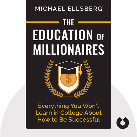 The Education of Millionaires