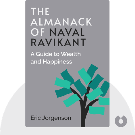 The Almanack of Naval Ravikant