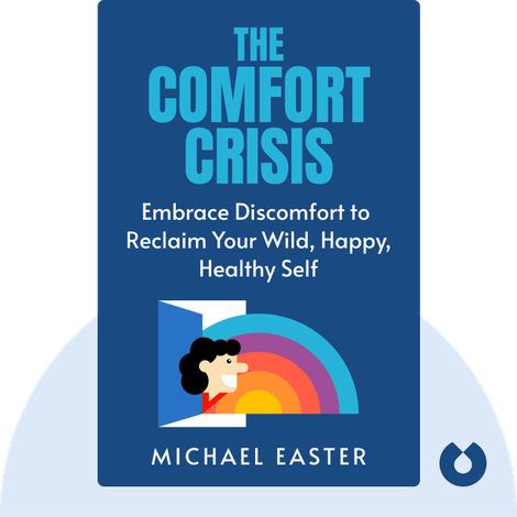 The Comfort Crisis